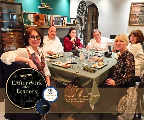 L'AfterWork des Leaders 18ème - Mas de l'Echanson à Châteaurenard Groupe de personnes autour d'une table avec des plats, sourires et ambiance conviviale.