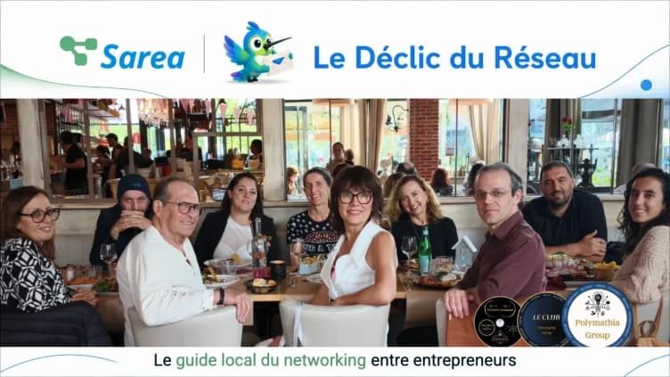 Des entrepreneurs au restaurant avec le titre Sarea Le déclic du Réseau