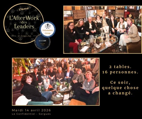 L'AfterWork des Leaders, 2 table avec des personnes enthousiastes, ambiance chaleureuse et discussions animées.