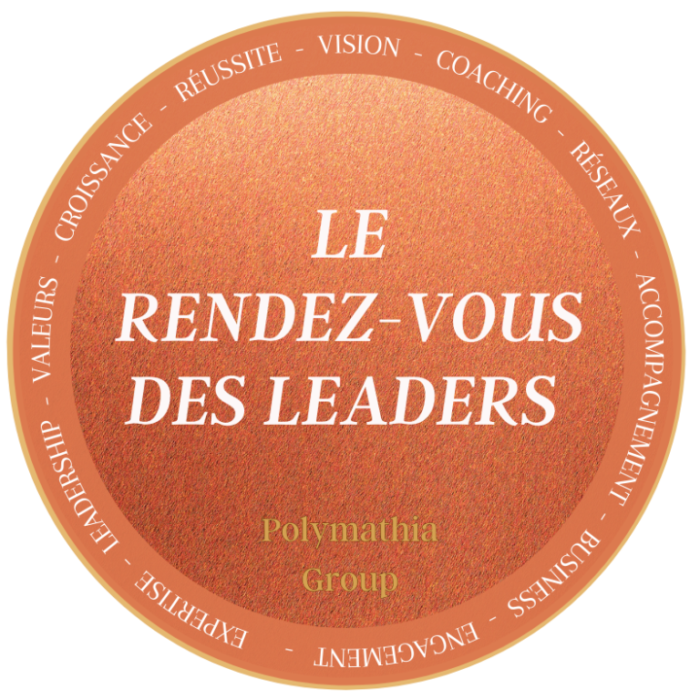 Logo rond avec le texte "Le rendez-vous des Leaders" Polymathia Group  et des mots-clés autour. Atelier de coaching groupé